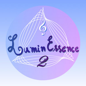 LuminEssence 2 for Deep Relaxation, Sleep and Meditation (Chakra Balance and Delta Brain Waves)