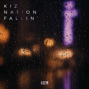 Fallin' by Kiz Nation