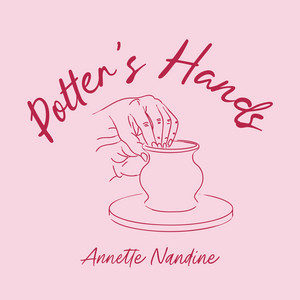 Potter's Hands by Annette Nandine