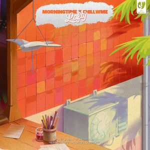 Lofty by morningtime, Chillwme