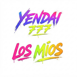 Los Mios by Yendai 777