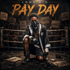 Pay Day by Lona Kid