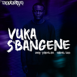 Vuka S'bangene