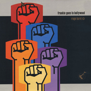 洋楽 Frankie Goes To Hollywood Rage Hard Hollywood Hard Rage Frankie To 洋楽 Goes