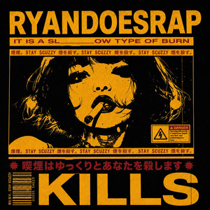Kills by RyanDoesRap