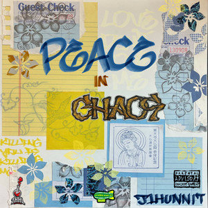 Peace In Chaos by J1Hunnit