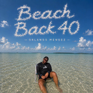 Beach Back 40 by Orlando Mendez