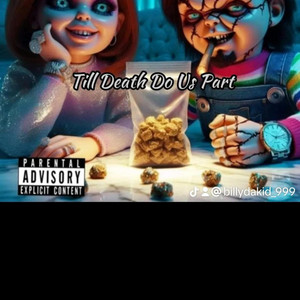 Till Death Do Us Part