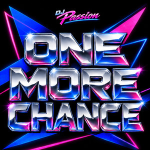 One More Chance by DJ Passion