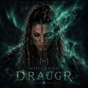 DRAUGR by WOLFBOND