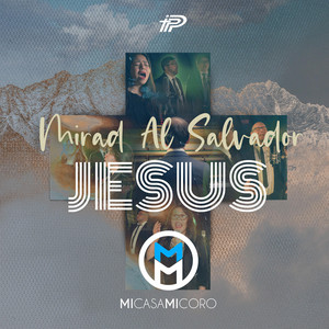 Mirad al Salvador