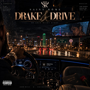 Drake & Drive by Saint Rôme