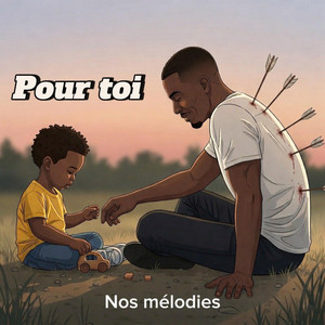 Pour toi by Nos mélodies