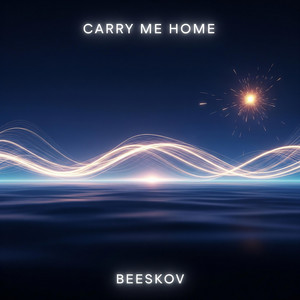 Carry Me Home - Radio Edit by Beeskov