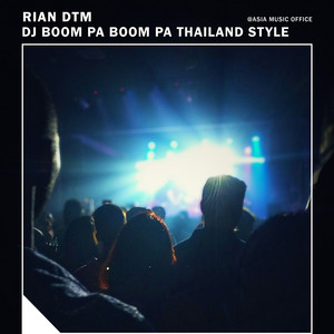 Dj Boom Pa Boom Pa Thailand Style