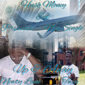 Up & Away by Newty Lane, Lil Twin