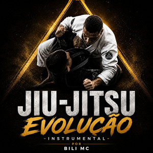Jiu-Jitsu Evolução - Instrumental by Bili MC