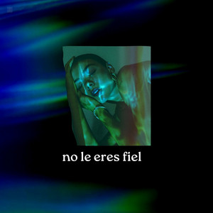 no le eres fiel by margaditaxx