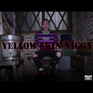 ¥ellow $kin Nigga by KVGGLV