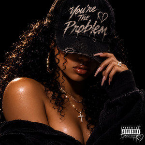YOU'RE THE PROBLEM by DA'VISION