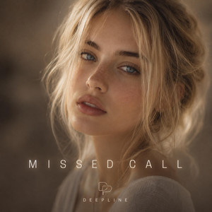 MISSED CALL by DEEPLINE