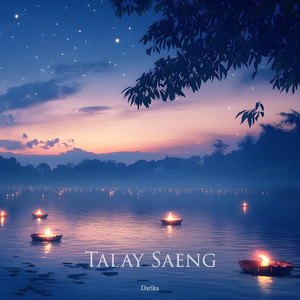 Talay Saeng by Darika