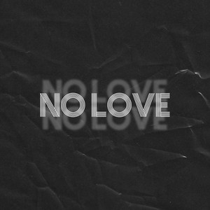 NO LOVE by Oye The Dream, Cray Nakamura