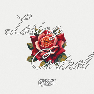 Losing Control by CHRYZ