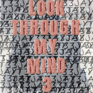 Look Through My Mind 3 by T33JAY
