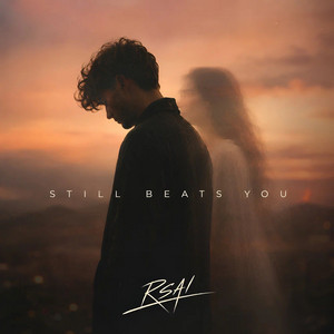 Still Beats You by RSAI