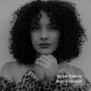 Sugar Talking - Instrumental