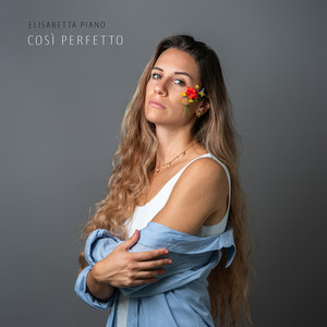 Così perfetto by Elisabetta Piano