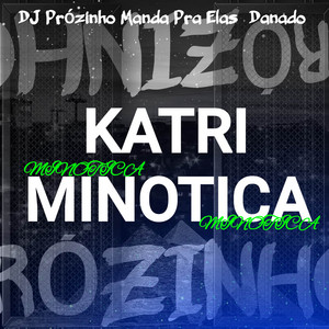 KATROMINOTICA