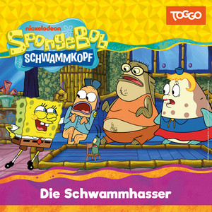 Kapitel 05 - Die Schwammhasser (Folge 211) by SpongeBob Schwammkopf
