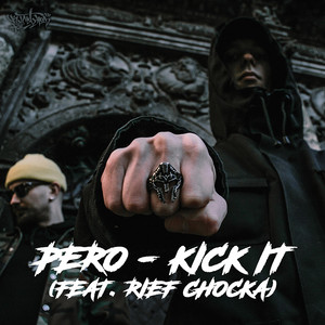 Kick It - Instrumental by Pero, Rief Chocka