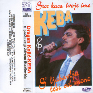 Dragan Kojić Keba - U Snu Ljubim Medna Usta