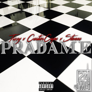 Prada Me by Tizzy Stackz, Cartier Capo, Stenno