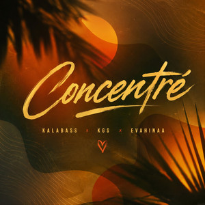 Concentré by Kalabass, KGS, Evahinaa