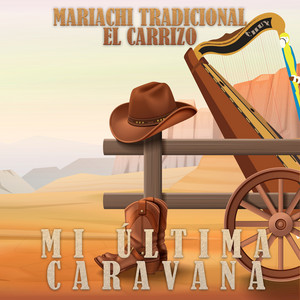 Mi Ultima Caravana