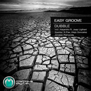 Dubble - Alejandro R Remix by Easy Groove, Alejandro R