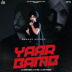 Rabaab Sandhu - Yaar Bamb