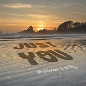 just you by shoehaan, polly