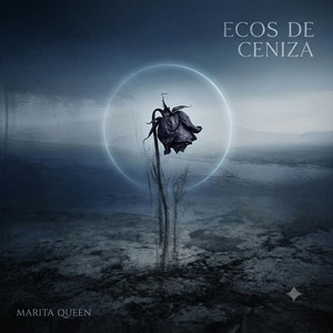 Ecos de Ceniza by Marita Queen
