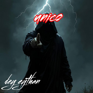 Unico by Dey eythan