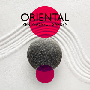 Oriental Zen Peaceful Garden album