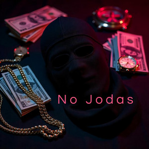 No Jodas by McMasterRD