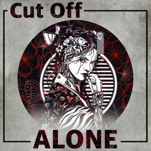 Alone by Cut Off