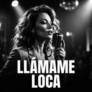 Llámame loca