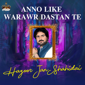 Hazoor Jan Shahidai - Dar Dar He Par Masut