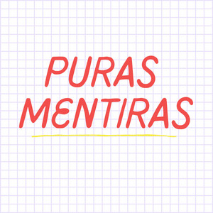 Puras Mentiras by Blaze RD